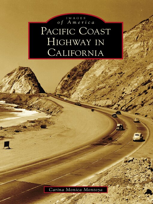 Title details for Pacific Coast Highway in California by Carina Monica Montoya - Available